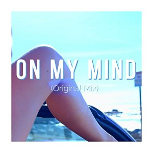 On My Mind