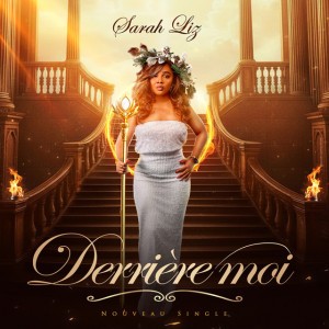 Derrière moi by Sarah Liz