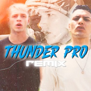 Thunder Pro - Remix