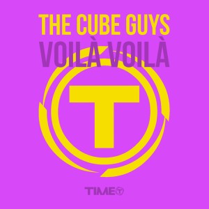 Voila Voila - The Cube Guys Original Mix