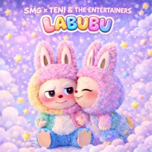 Labubu by Teni & The Entertainers & SMG