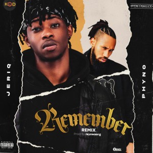 Remember (feat. Phyno) [Remix]