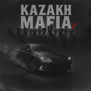 KAZAKH MAFIA 2