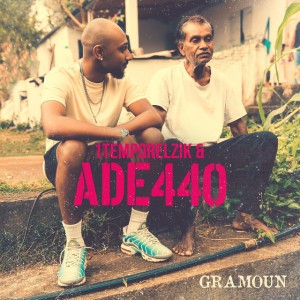 Gramoun by 1temporelzik & ADE440
