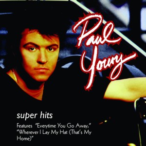 Every Time You Go Away by Paul Young