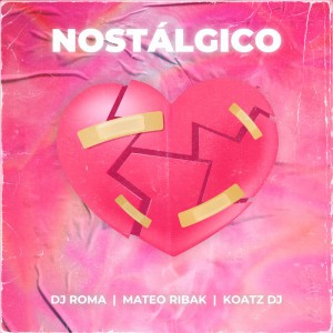 Nostalgico - Remix