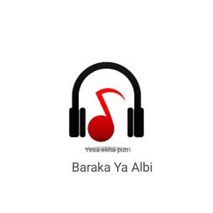 Baraka Ya Albi