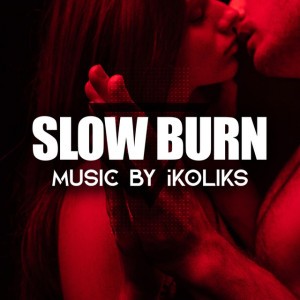 Slow Burn