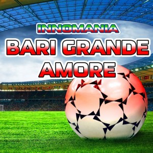 Bari Grande Amore