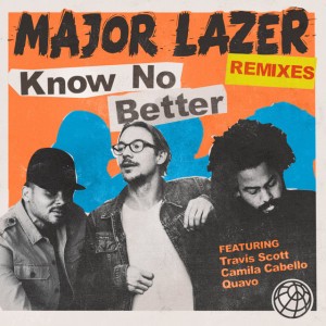 Know No Better (Bad Bunny remix)