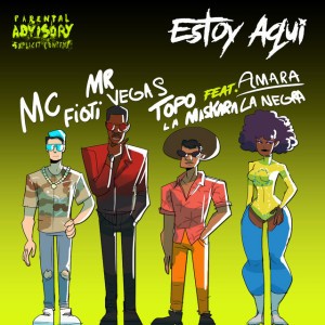 Estoy aqui (feat. Amara La Negra) - Radio Edit