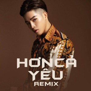 Hơn Cả Yêu - Tropical