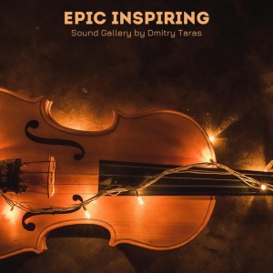 Epic Inspiring