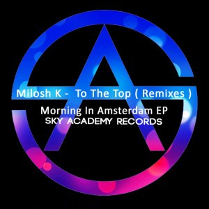 Phantasia - Milosh K Uplifting Mix