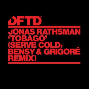Tobago - Serve Cold, Bensy & Grigoré Remix