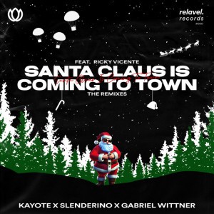 Santa Claus Is Coming To Town (feat. Ricky Vicente) - Techno Remix