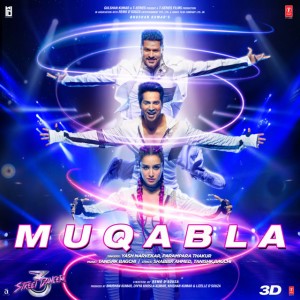 Muqabla (From "Street Dancer 3D") by Tanishk Bagchi & Yash Narvekar & Parampara Tandon