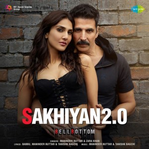 Sakhiyan 2.0 (From "BellBottom") by Maninder Buttar & Zahrah S Khan