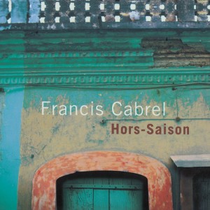 Presque rien (Remastered) by Francis Cabrel