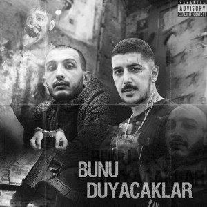 Bunu Duyacaklar