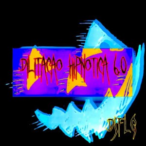 DILITACAO HIPNOTICA 6.0 (FAN MADE)