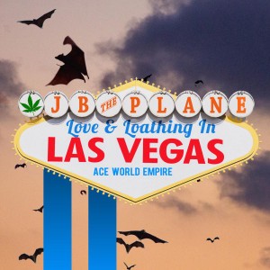 Love & Loathing in Las Vegas