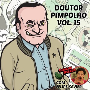 Parece Uber (feat. Doutor Pimpolho & Felipe Xavier)
