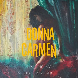 Donna Carmen (feat. Luigi Catalano) [Italian Version]
