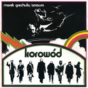 Korowód - Grechuta znany