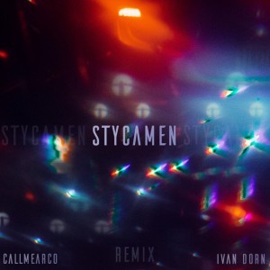 Stycamen - Remix