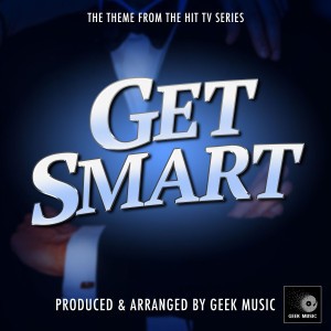 Get Smart Main Theme (From "Get Smart")