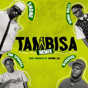 TAMBISA REMIX