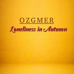 Loneliness in Autumn