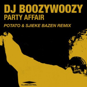 Party Affair - Potato & Sjieke Bazen Remix