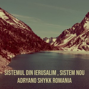 Sistemul Din Ierusalim , Sistem Nou