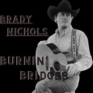 Burnin' Bridges