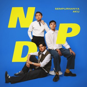 Sempurnanya Aku by NPD