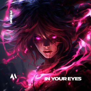 IN YOUR EYES - PHONK