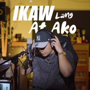 Ikaw Lang At Ako "Rap Vērsion"
