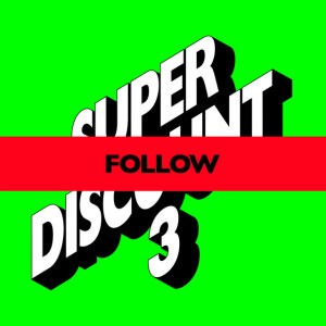 Follow (with Kilo Kish)