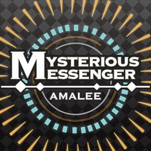 Mysterious Messenger (From "Mystic Messenger")