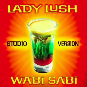 Lady Lush (Studio Version)