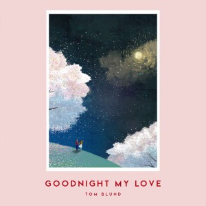 Goodnight My Love