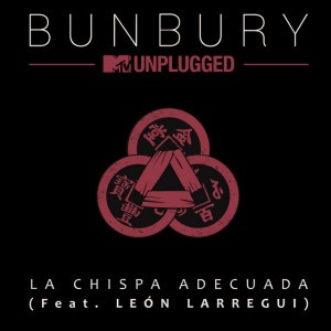 La chispa adecuada [MTV Unplugged] [Live]