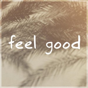 Feel Good by MBB