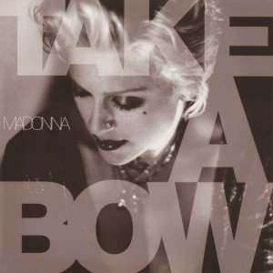 Take a Bow (edit) by Madonna