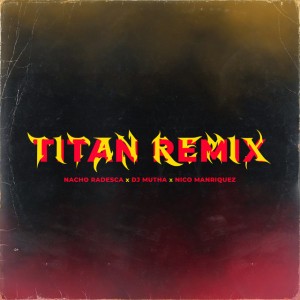 TITAN - Remix
