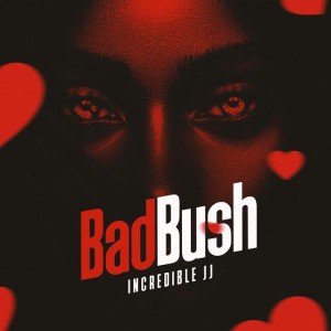 Bad Bush