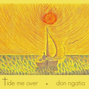 Tide Me Over