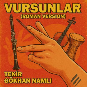 Vursunlar (Roman Version)
